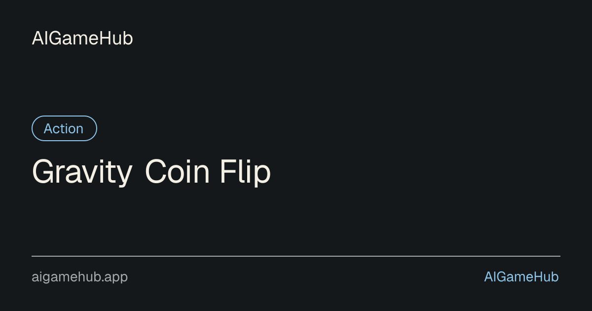 Gravity Coin Flip - アクション