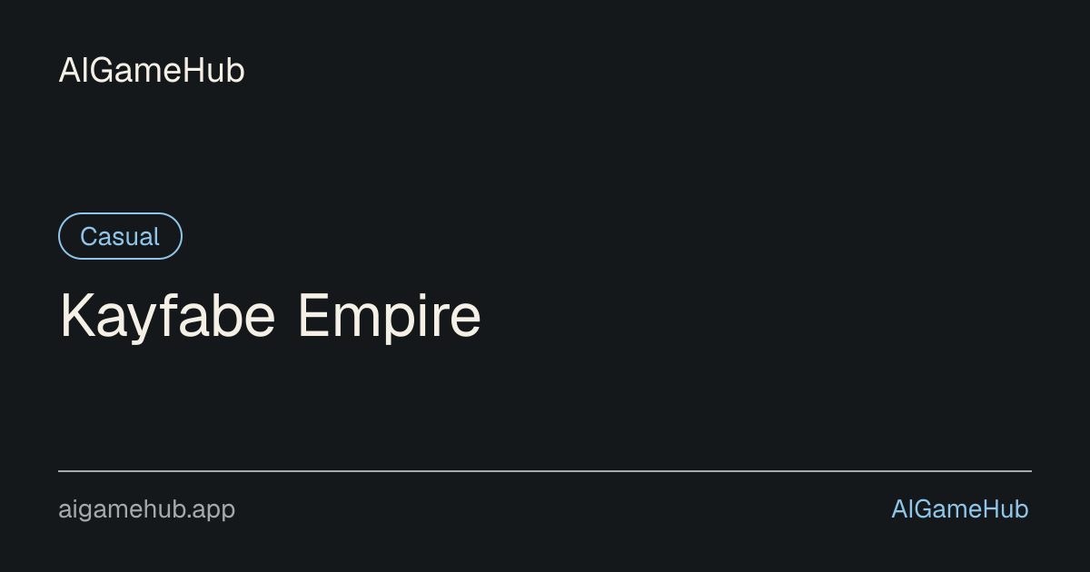 Kayfabe Empire - カジュアル