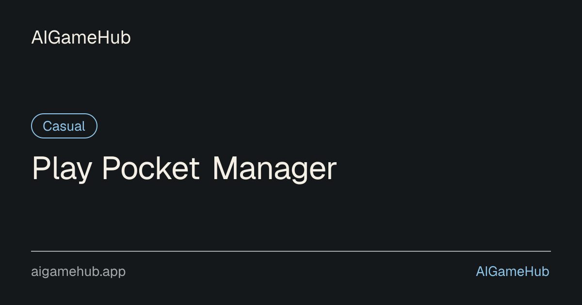 Play Pocket Manager - カジュアル